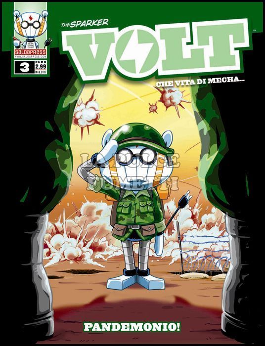 VOLT - CHE VITA DI MECHA... #     3: PANDEMONIO!